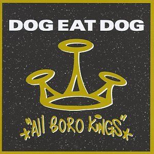 Dog Eat Dog - All Boro Kings - Preis vom 11.10.2026 03:10:56 h