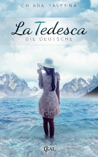 Chiara Ravenna - La Tedesca - Die Deutsche - Preis vom 14.10.2026 23:07:16 h