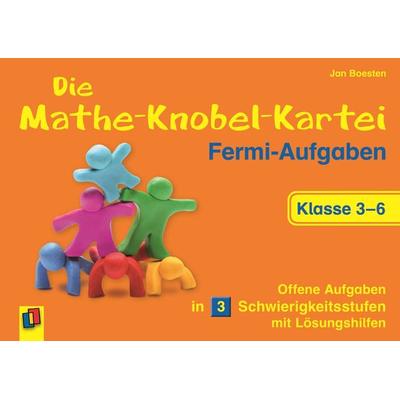 Die Mathe-Knobel-Kartei: Fermi-Aufgaben, Klasse 3-6, Sonstige von Jan Boesten, Verlag an der Ruhr, 978-3-8346-2450-5