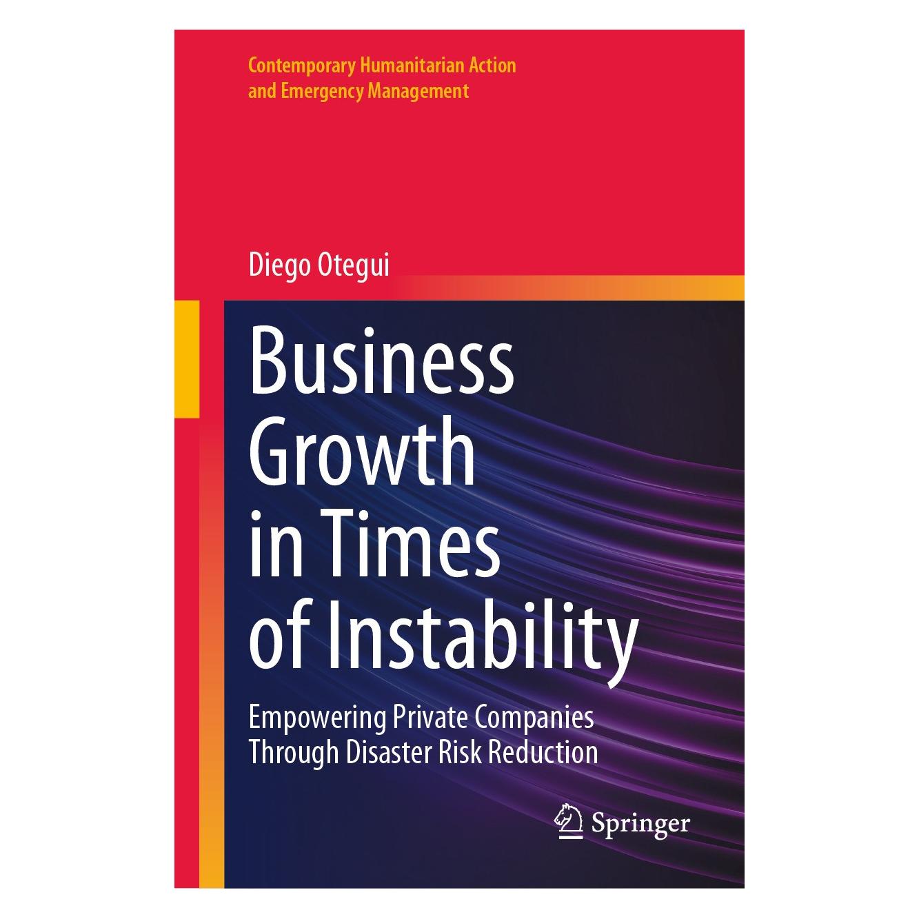 Springer Otegui:Business Growth in Times of Inst (Englisch, Hardcover, Diego Otegui) (9783031693694)