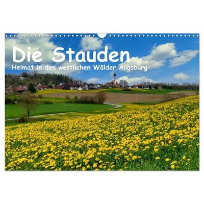 Die Stauden - Heimat in den westlichen Wälder Augsburg (Wandkalender 2027 DIN A3 quer), CALVENDO Monatskalender