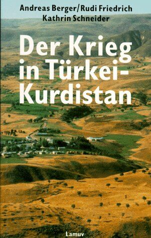 Andreas Berger - Der Krieg in Türkei-Kurdistan - Preis vom 13.10.2026 11:25:28 h