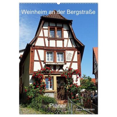 Weinheim an der Bergstraße Planer (Wandkalender 2027 DIN A2 hoch), CALVENDO Monatskalender