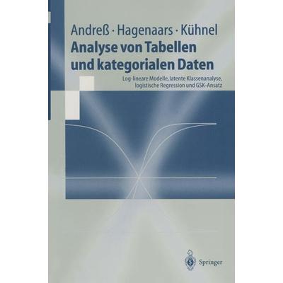 Analyse von Tabellen und kategorialen Daten, Taschenbuch von Hans-Jürgen Andress,Jacques A. Hagenaars,Steffen Kühnel, Springer Berlin,