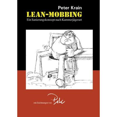 Lean-Mobbing, Taschenbuch von Peter Krain, BoD – Books on Demand, 978-3-89811-025-9