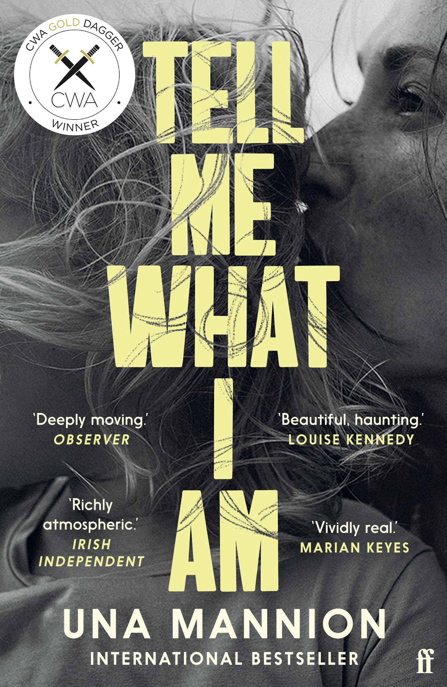 Una Mannion - Tell Me What I Am: 'Beautiful, haunting.' LOUISE KENNEDY - Preis vom 12.10.2026 11:37:12 h