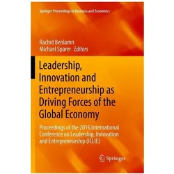 Leadership, Innovation and Entrepreneurship as Driving Forces of the Global Economy, Fachbücher von Rachid Benlamri, Michael Sparer