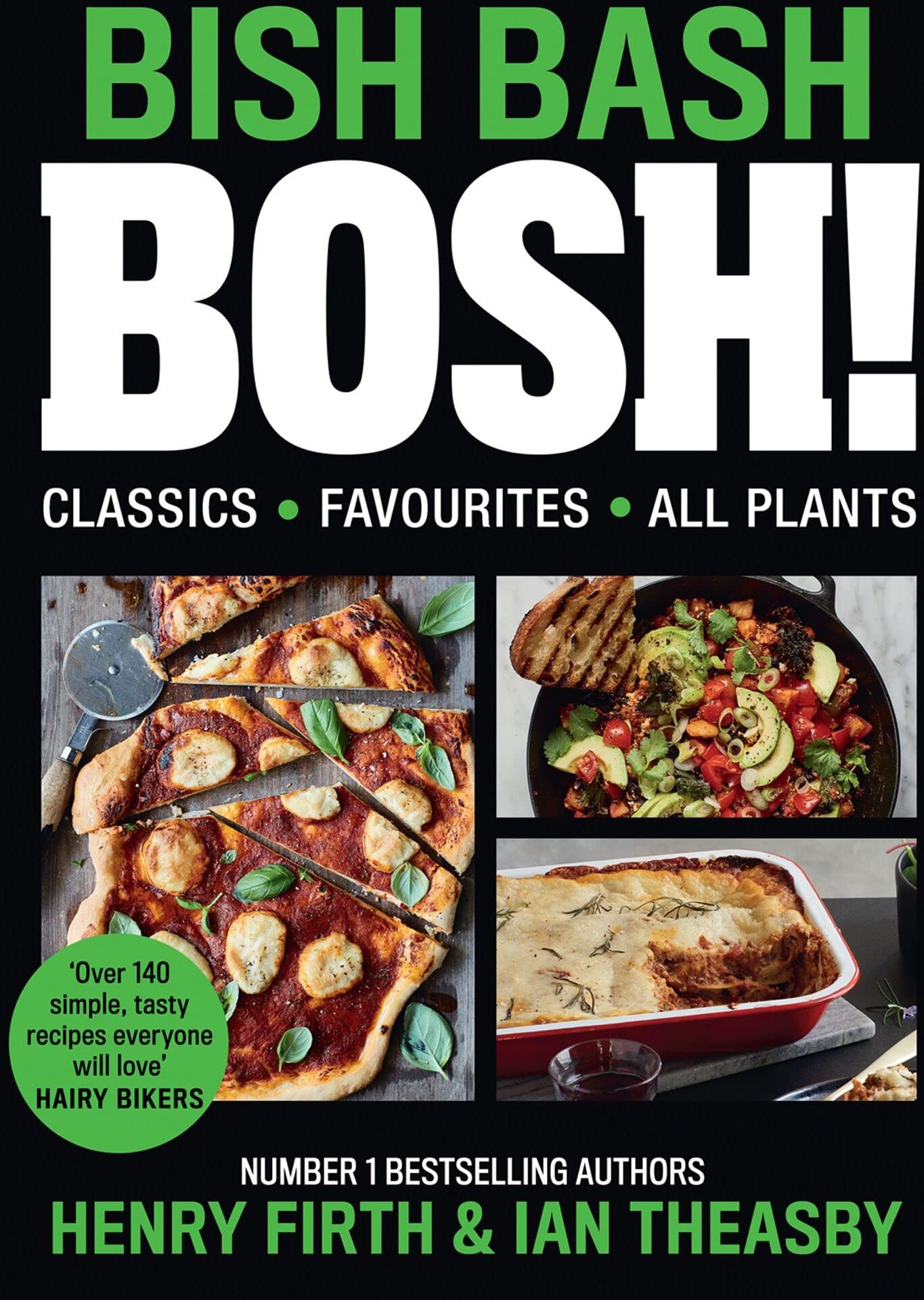 HQ Bish Bash Bosh by Henry Firth & Ian Theasby - Sunday Times Bestseller - Vegan Plant-Based Cookbook - Hardback - 140+ Easy Recipes