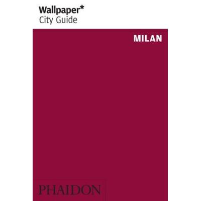 Wallpaper* City Guide Milan 2012, Taschenbuch von , Phaidon, 978-0-7148-6099-2