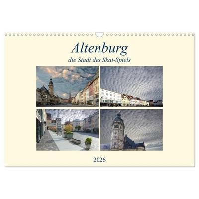 Altenburg, die Stadt des Skat-Spiels (Wandkalender 2026 DIN A3 quer), CALVENDO Monatskalender