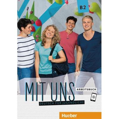 Mit uns B2, Taschenbuch von Anna Breitsameter,Anna Hila,Christiane Seuthe,Luise Peters, Hueber, 978-3-19-311060-2