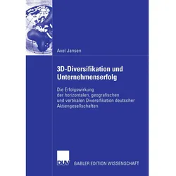 3D-Diversifikation und Unternehmenserfolg, Fachbücher von Axel Jansen