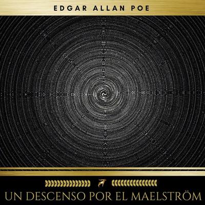 Un Descenso por el Maelström - Edgar Allan Poe, Audio, 9782378981907