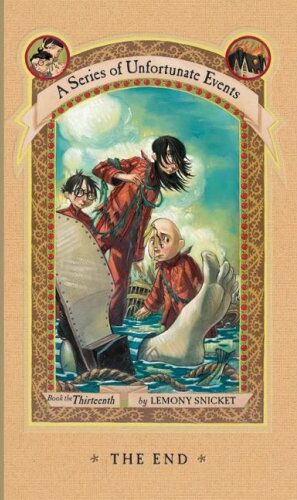 Lemony Snicket - The End (A Series of Unfortunate Events, Book 13) - Preis vom 17.10.2026 19:25:27 h