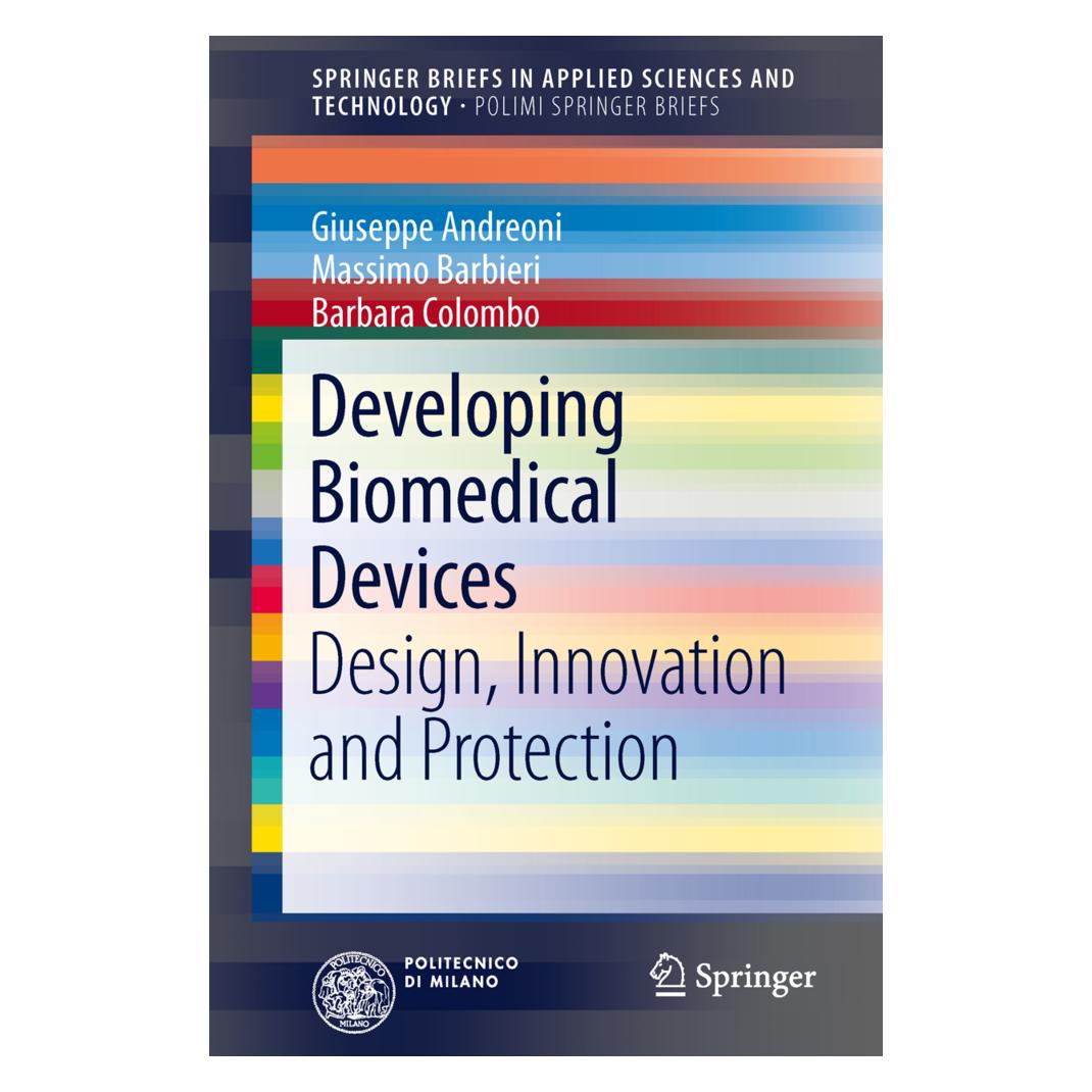 Springer Developing Biomedical Devices (Englisch, Softcover, Barbara Colombo, Giuseppe Andreoni, Massimo Barbieri) (55523204)