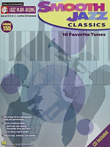 Various - Jazz Play-Along Volume 155: Smooth Jazz Classics: Play-Along, CD für Instrument(e) in c (Hal Leonard Jazz Play-along, Band 155) - Preis vom 30.09.2026 22:30:23 h