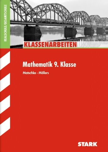 Wolfgang Matschke - Klassenarbeiten Mathematik / Realschule/Gesamtschule 9. Klasse - Preis vom 12.10.2026 11:37:12 h