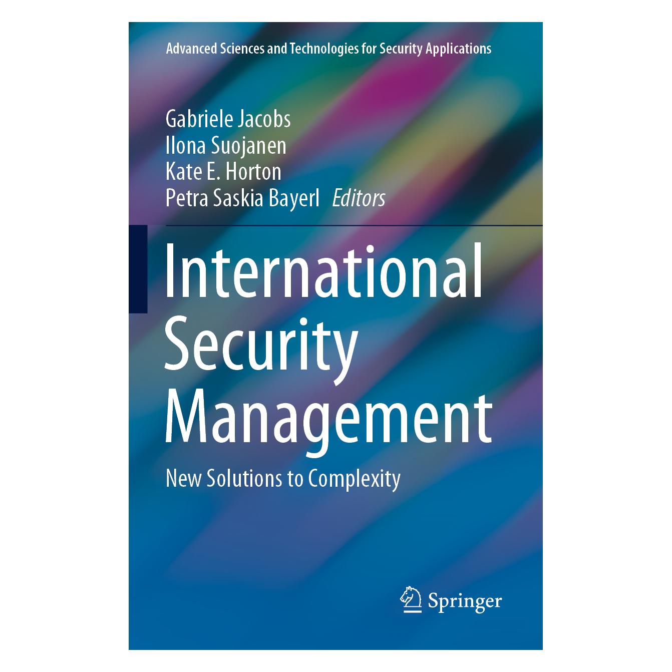 Springer International Security Management (Englisch, Softcover, Gabriele Jacobs, Ilona Suojanen, Kate E. Horton, Petra S. Bayerl) (56203164)