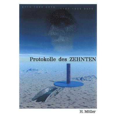 2070 Protokolle des ZEHNTEN 2075, Taschenbuch von Horst Möller, BoD – Books on Demand, 978-3-8330-0206-9