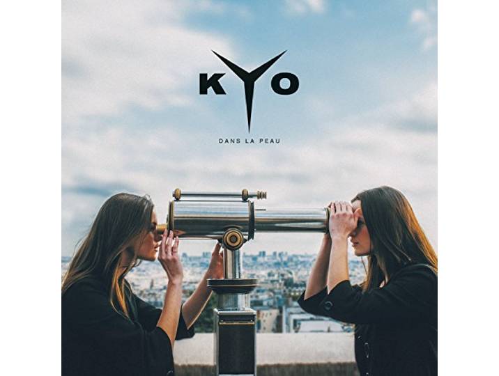 Kyo - Dans La Peau