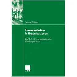 Kommunikation in Organisationen, Fachbücher von Pamela Wehling