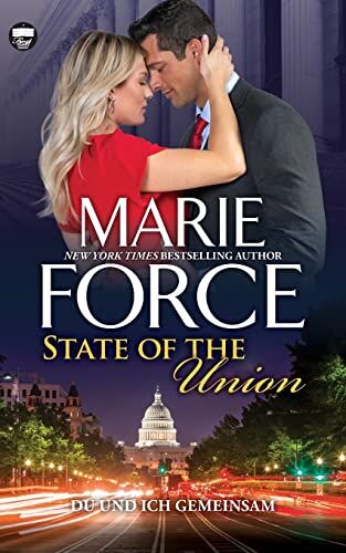 Marie Force - State of the Union – Du und ich gemeinsam (First Family) - Preis vom 18.10.2026 15:28:09 h