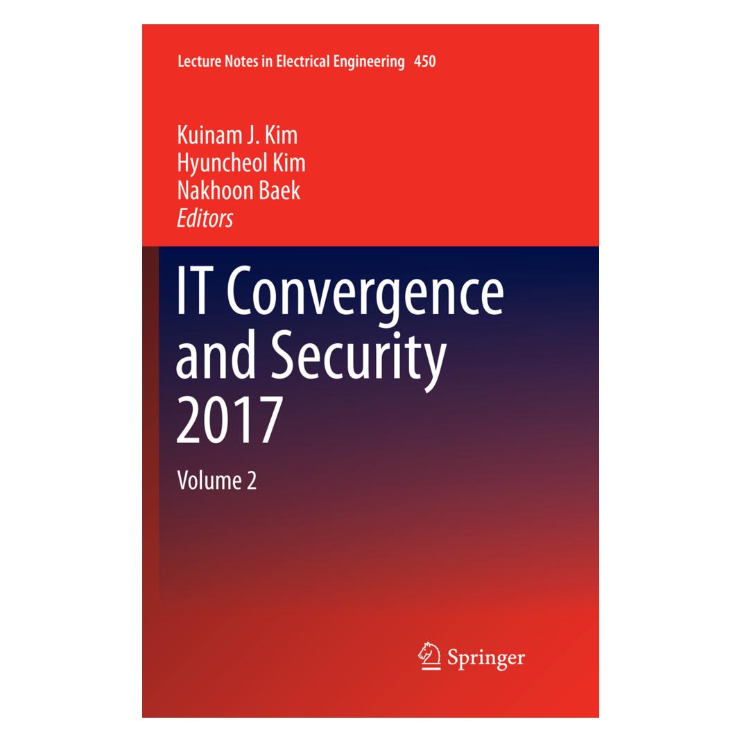 Springer IT Convergence and Security 2017 (Englisch, Softcover, Hyuncheol Kim, Kuinam J Kim, Nakhoon Baek) (56040676)