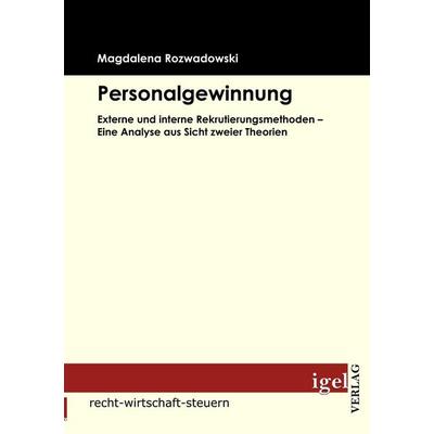 Personalgewinnung, Taschenbuch von Magdalena Rozwadowski, Igel Verlag Literatur & Wissenschaft, 978-3-86815-136-7
