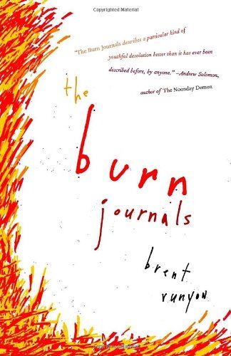 Brent Runyon - The Burn Journals (Vintage) - Preis vom 01.10.2026 17:08:56 h