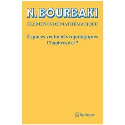 Espaces vectoriels topologiques, Fachbücher von N. Bourbaki