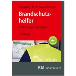 Brandschutzhelfer, Fachbücher von Wolfgang Schütz, Uwe Graf Wiemann