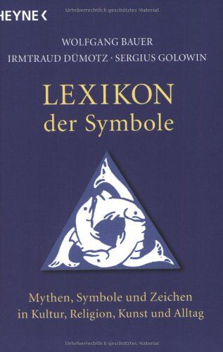 Wolfgang Bauer - Lexikon der Symbole - Preis vom 16.10.2026 11:41:07 h
