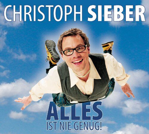 Christoph Sieber - Alles ist nie genug: WortArt - Preis vom 30.09.2026 22:30:23 h