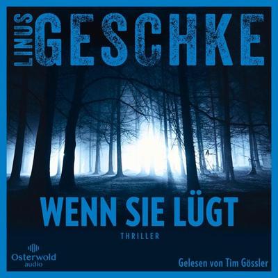 Wenn sie lügt - Linus Geschke, Audio, 9783844937336