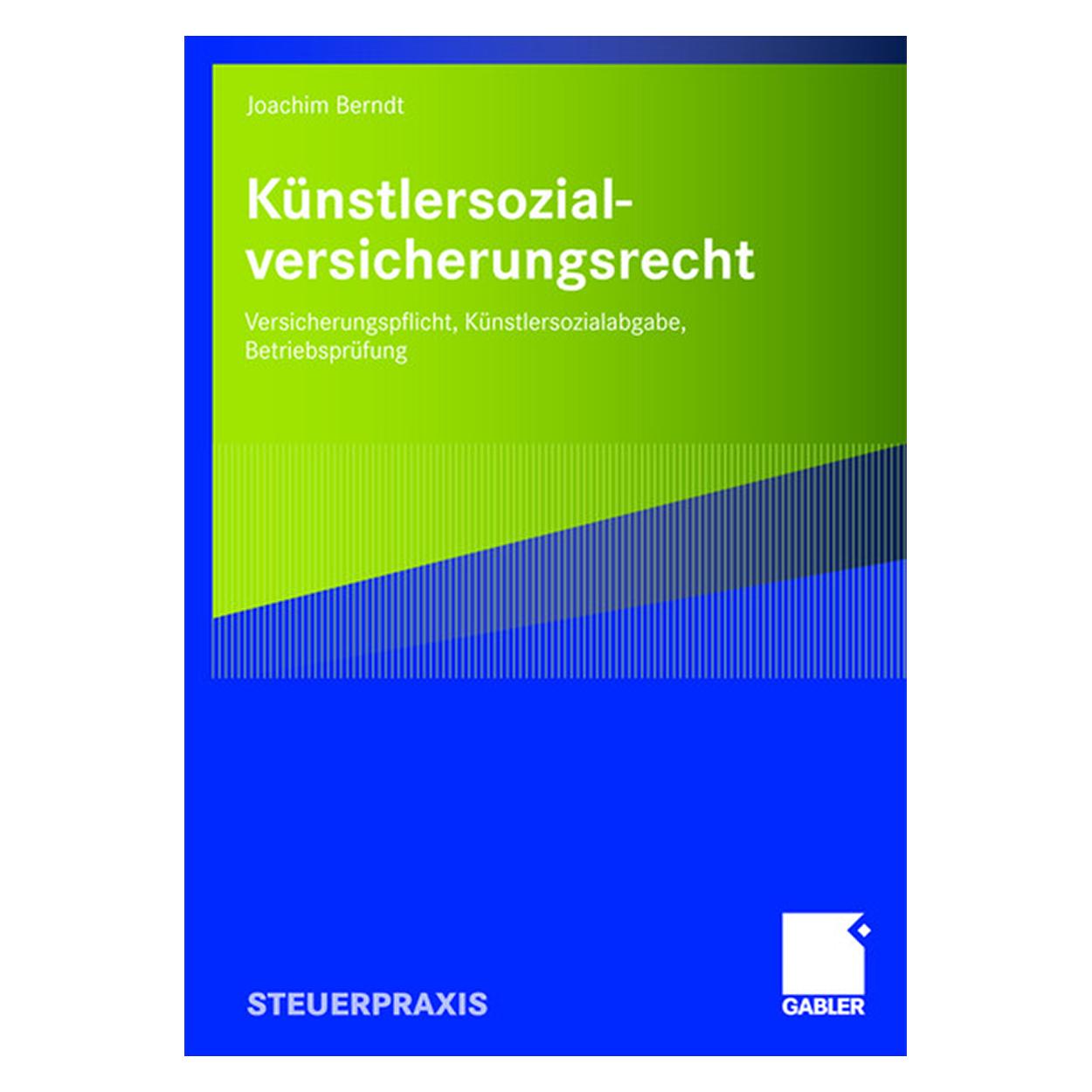 Gabler Künstlersozialversicherungsrecht (Deutsch, Joachim Berndt) (7749019)