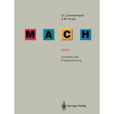 Mach, Taschenbuch von Christoph Zimmermann,Albrecht W. Kraas, Springer Berlin, 978-3-540-55806-4