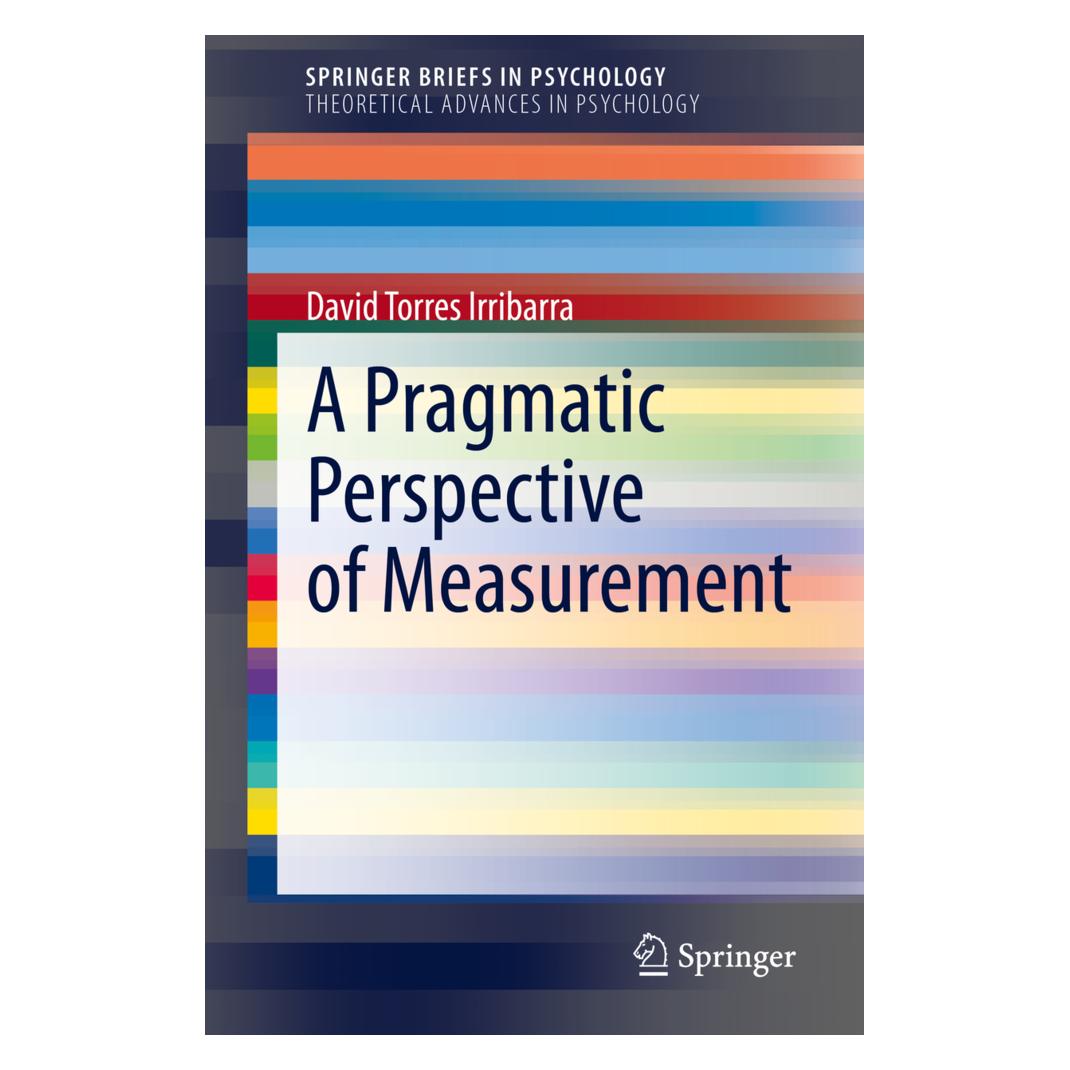 Springer A Pragmatic Perspective of Measurement (Englisch, David Torres Irribarra) (56186247)