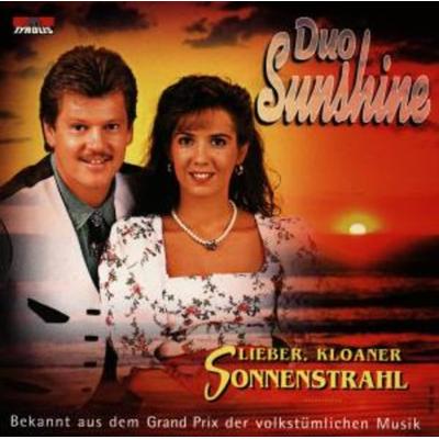 Lieber,Kloaner Sonnenstrahl - Duo Sunshine, CD
