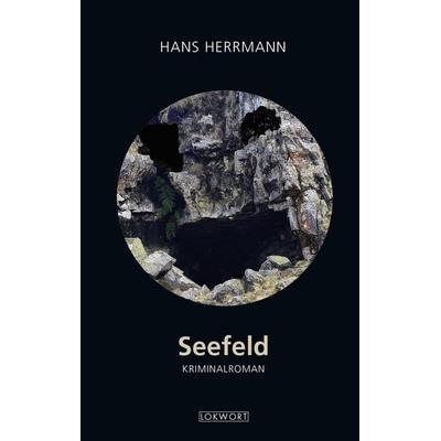 Seefeld, Gebundene Ausgabe von Hans Herrmann, Lokwort, 978-3-906806-54-9