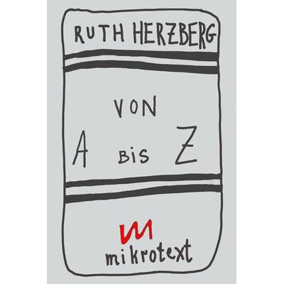 Von A bis Z, Geheftet von Ruth Herzberg, Mikrotext, 978-3-948631-43-7