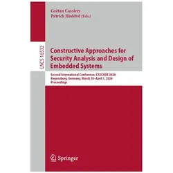 Constructive Approaches for Security Analysis and Design of Embedded Systems, Fachbücher von Patrick Haddad, Gaëtan Cassiers