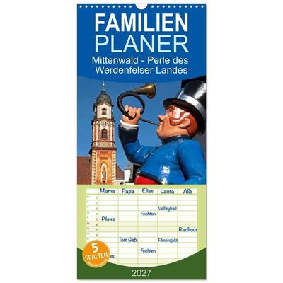 Familienplaner 2027 - Mittenwald - Perle des Werdenfelser Landes mit 5 Spalten (Wandkalender, 21 x 45 cm) CALVENDO