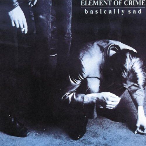 Element of Crime - Basically Sad - Preis vom 11.10.2026 03:10:56 h