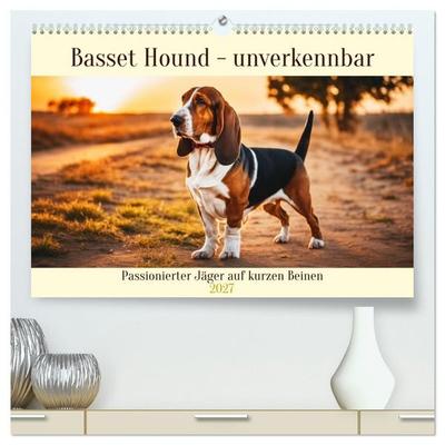 Basset Hound - unverkennbar (hochwertiger Premium Wandkalender 2027 DIN A2 quer), Kunstdruck in Hochglanz