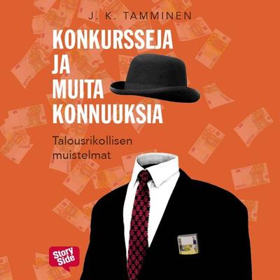Konkursseja ja muita konnuuksia - J. K. Tamminen, Audio, 9789179318536