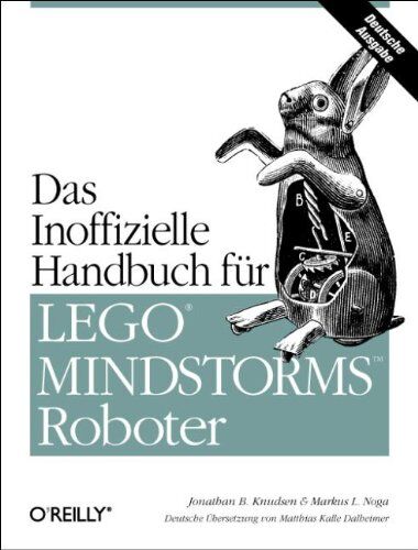 Knudsen, Jonathan B. - Das inoffizielle Handbuch für LEGO MINDSTORMS Roboter - Preis vom 11.10.2026 03:10:56 h