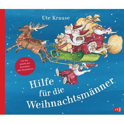 Hilfe für die Weihnachtsmänner, Gebundene Ausgabe von Ute Krause, CBJ, 978-3-570-17706-8