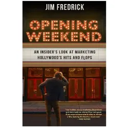 Opening Weekend, Ratgeber von Jim Fredrick