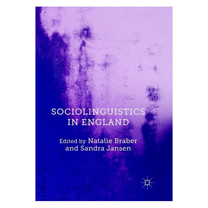 Springer Sociolinguistics in England (Englisch, Softcover, Natalie Braber, Sandra Jansen) (56042029)