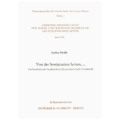 Von der Sowjetunion lernen, ..., Taschenbuch von Lothar Dralle, Duncker & Humblot, 978-3-428-07949-0